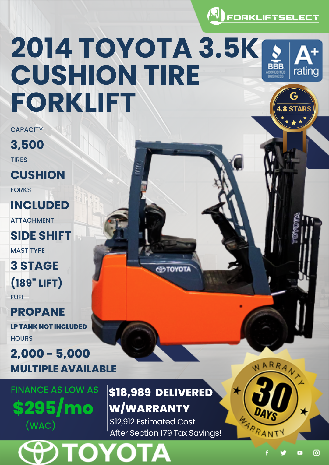 2014 TOYOTA 3.5K CUSHION TIRE FORKLIFT