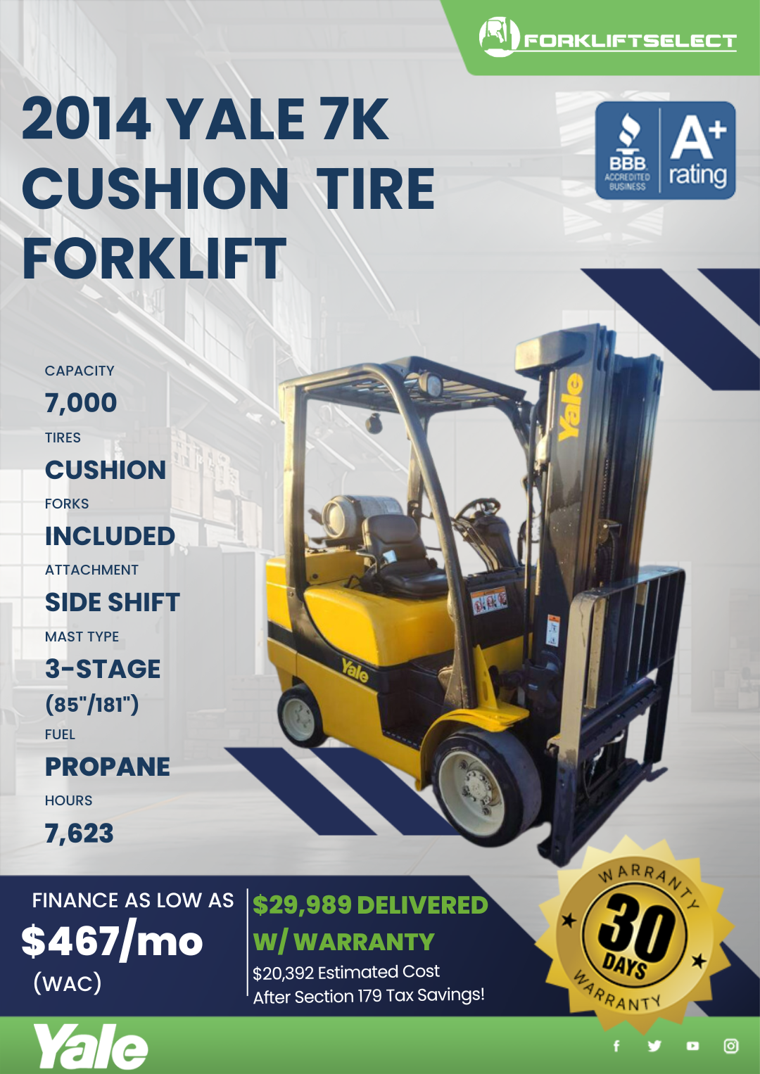 2014 YALE 7K CUSHION TIRE FORKLIFT