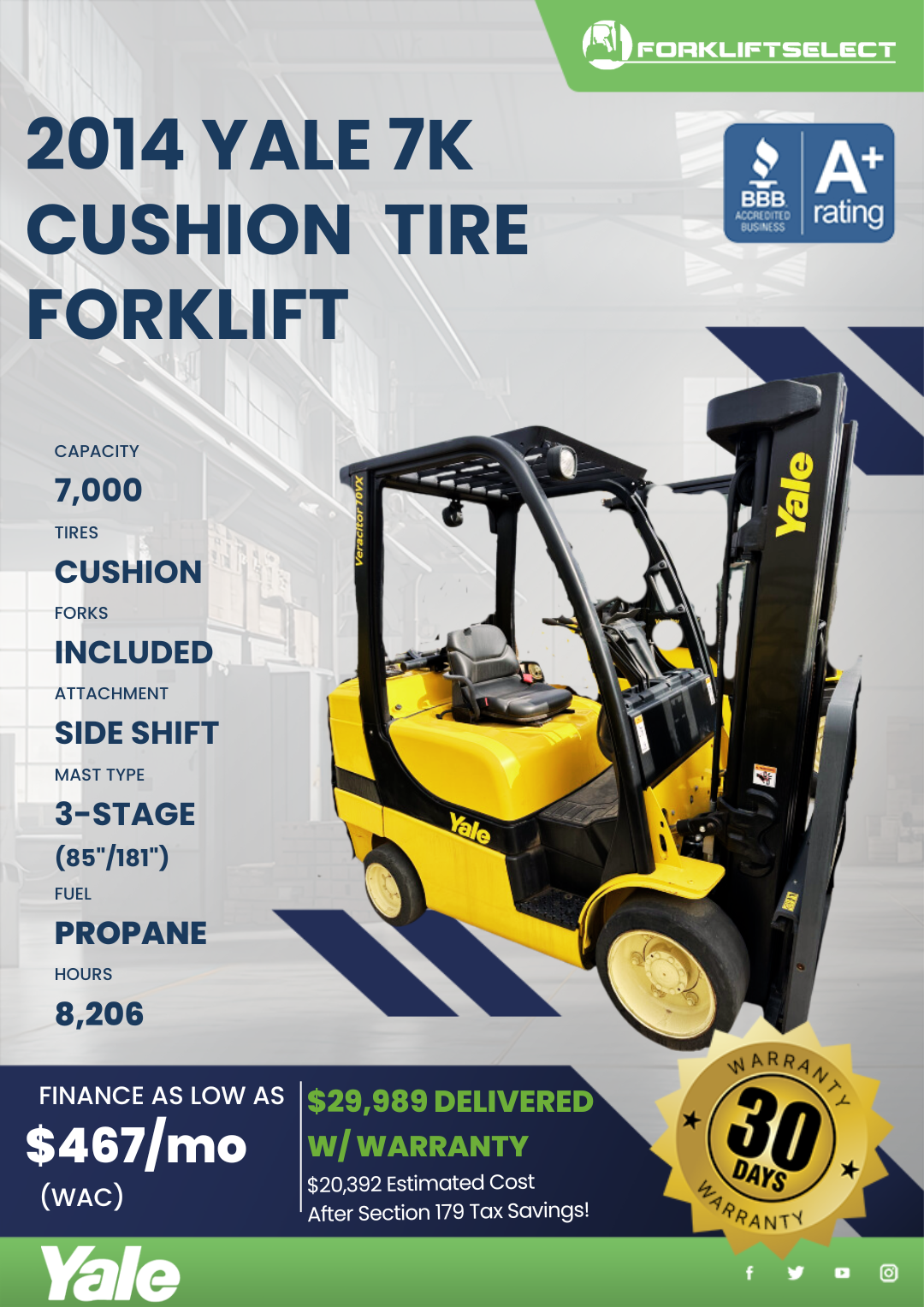 2014 YALE 7K CUSHION TIRE FORKLIFT
