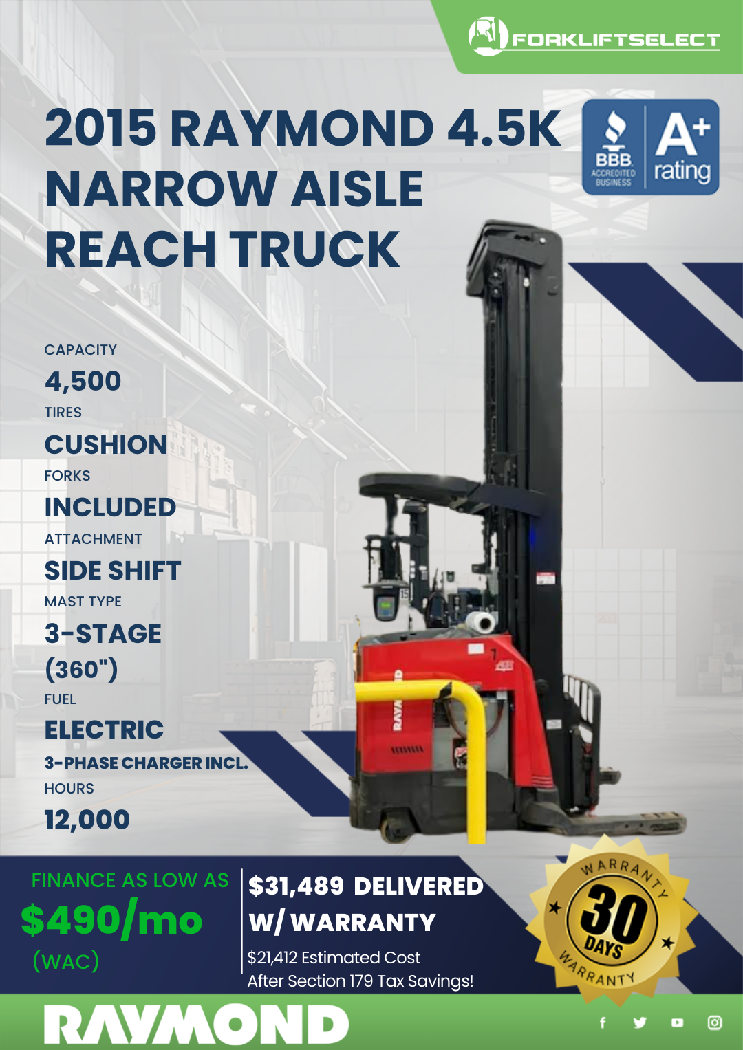2015 RAYMOND 4.5K NARROW AISLE REACH TRUCK