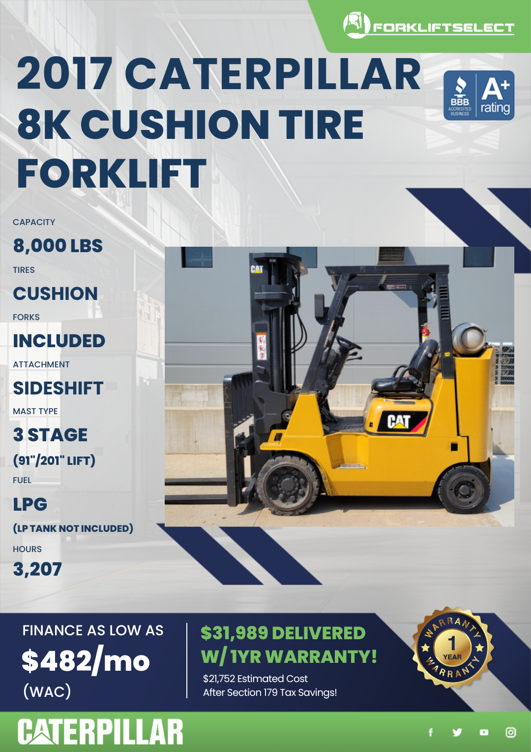 2017 CATERPILLAR 8K CUSHION TIRE FORKLIFT