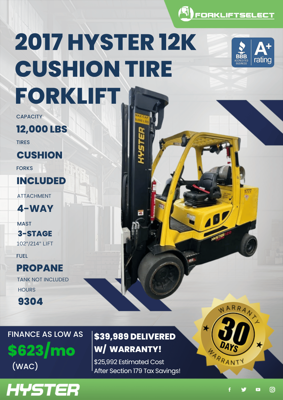 2017 HYSTER 12K CUSHION TIRE FORKLIFT