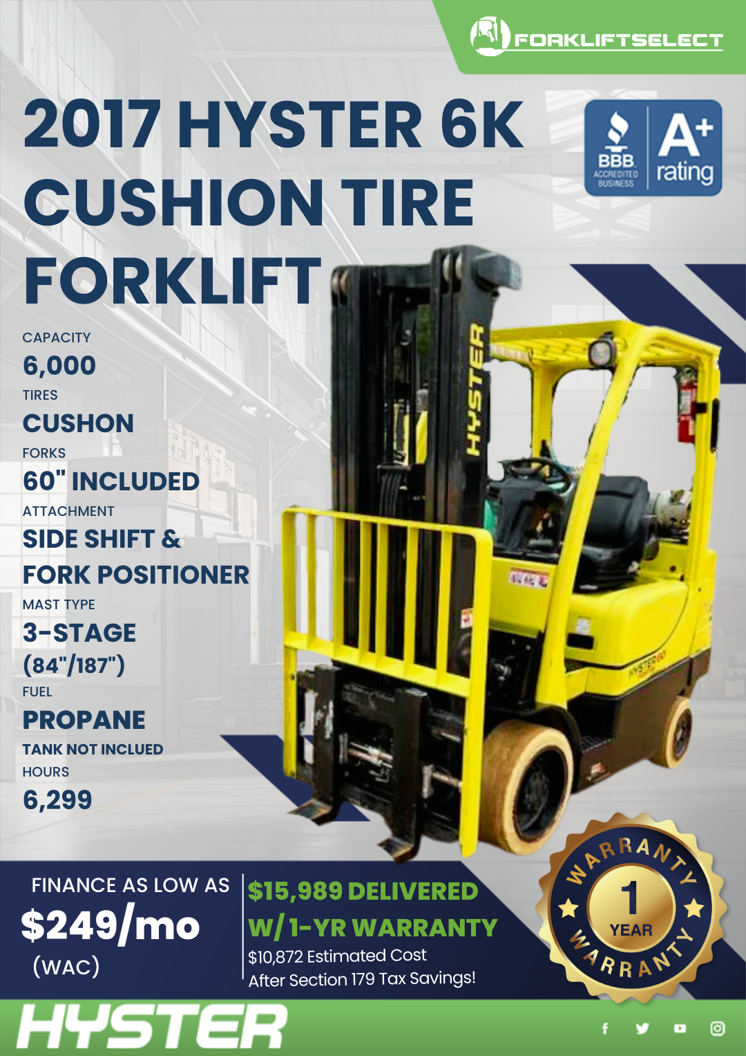 2017 HYSTER 6K CUSHION TIRE FORKLIFT