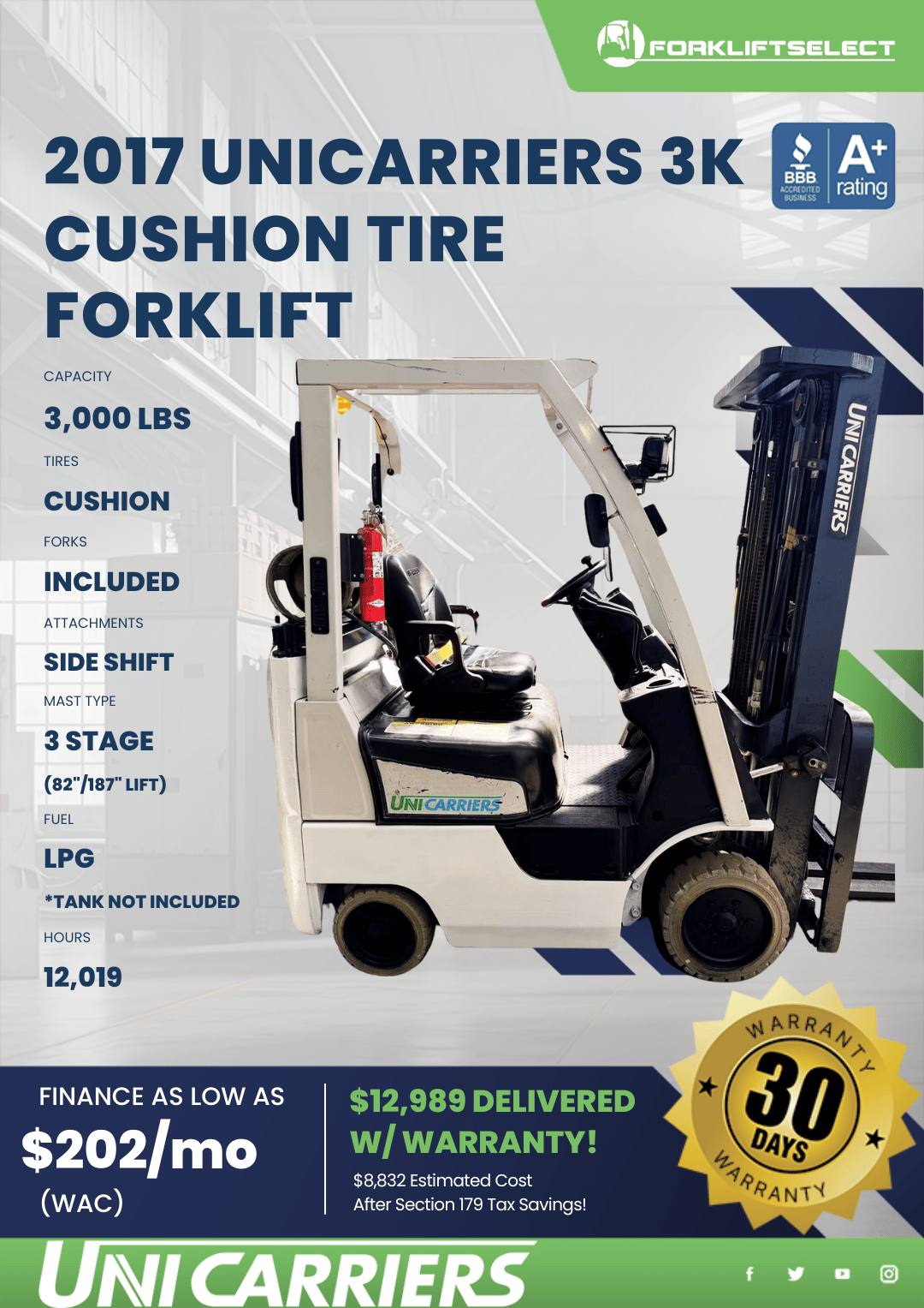 2017 UNICARRIERS 3K CUSHION TIRE FORKLIFT