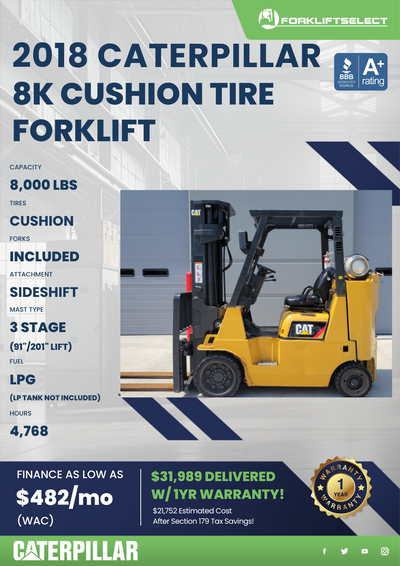 2018 CATERPILLAR 8K CUSHION TIRE FORKLIFT