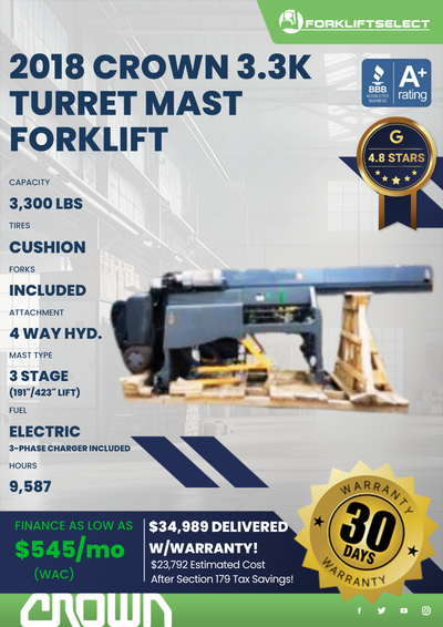 2018 CROWN 3.3K TURRET MAST FORKLIFT