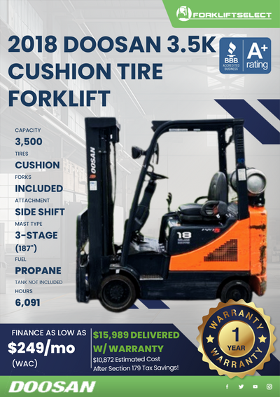 2018 DOOSAN 3.5K CUSHION TIRE FORKLIFT