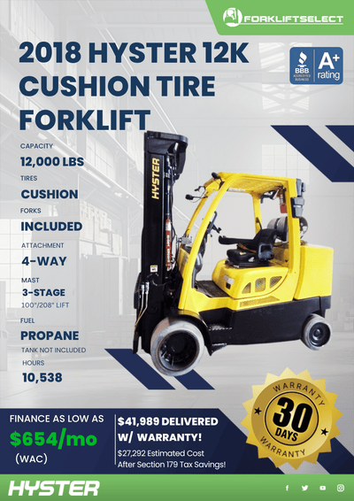 2018 HYSTER 12K CUSHION TIRE FORKLIFT