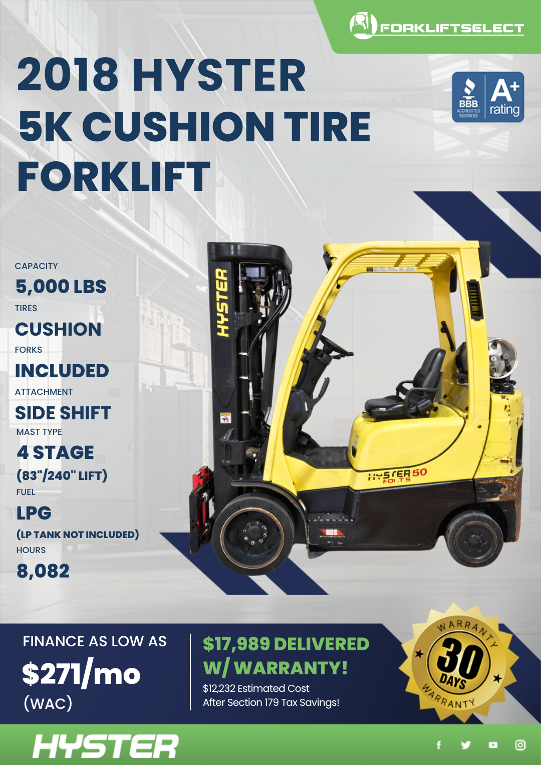 2018 HYSTER 5K CUSHION TIRE FORKLIFT