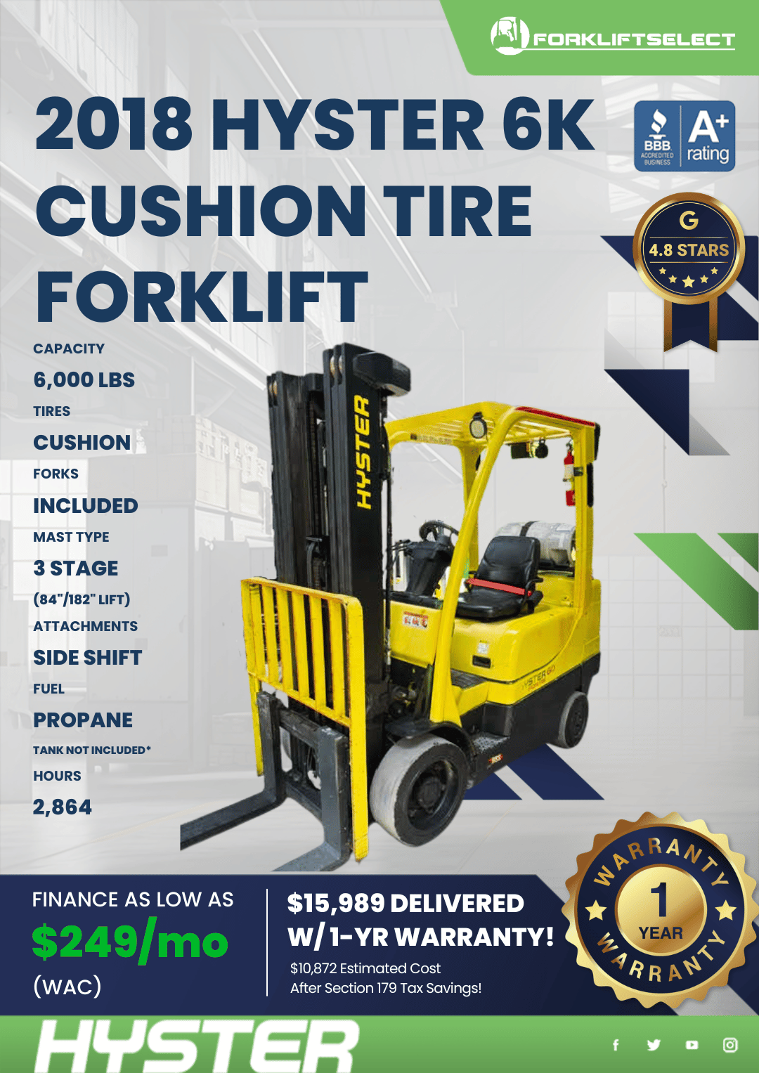 2018 HYSTER 6K CUSHION TIRE FORKLIFT