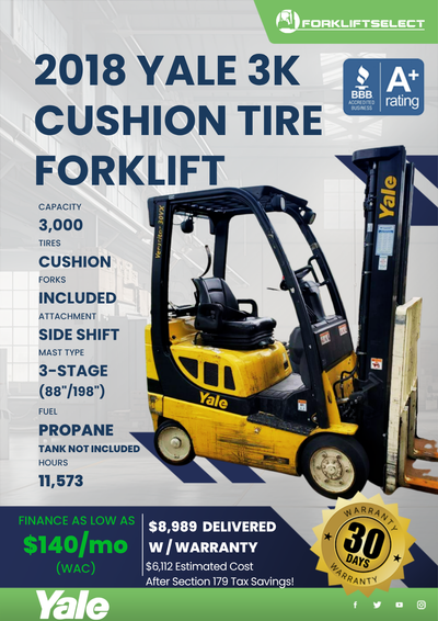 2018 YALE 3K CUSHION TIRE FORKLIFT