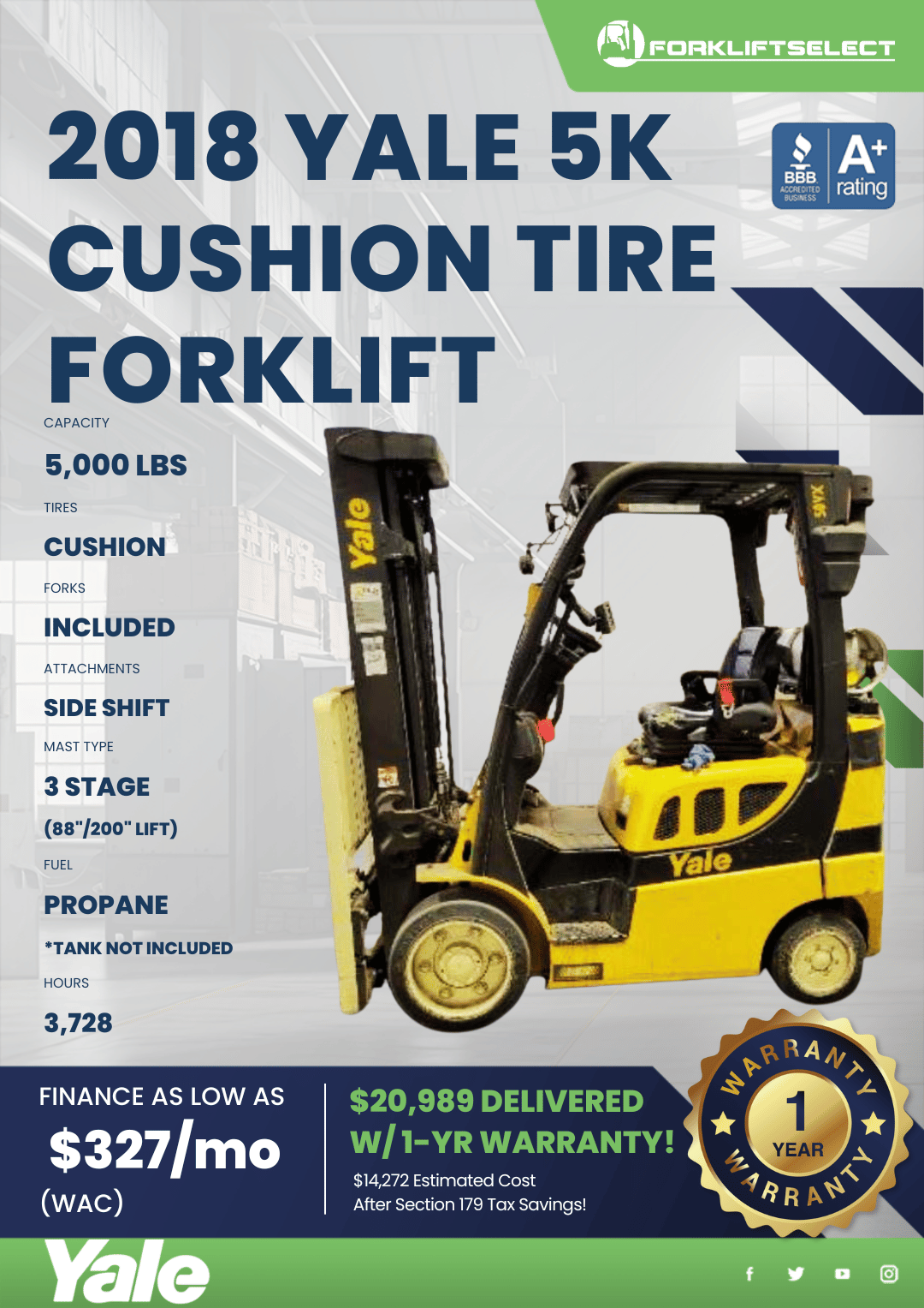 2018 YALE 5K CUSHION TIRE FORKLIFT
