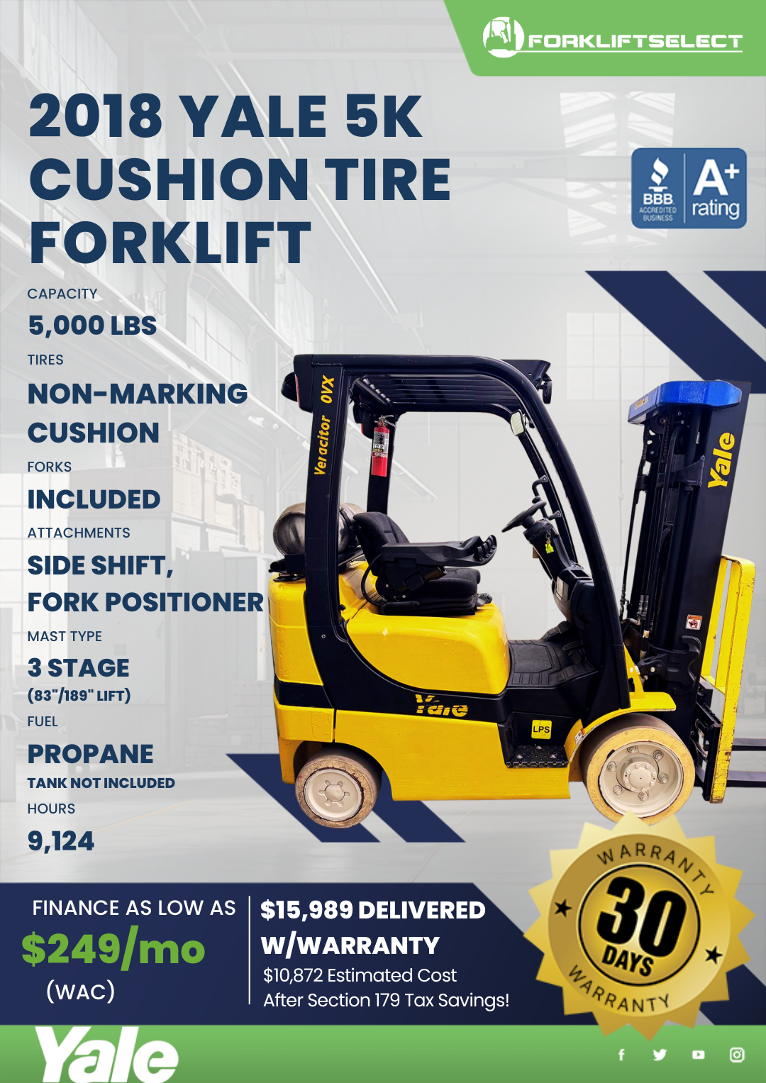 2018 YALE 5K CUSHION TIRE FORKLIFT