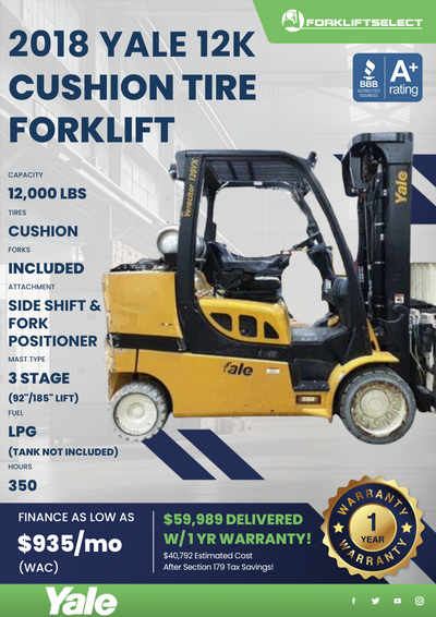 2018 YALE 12K CUSHION TIRE FORKLIFT