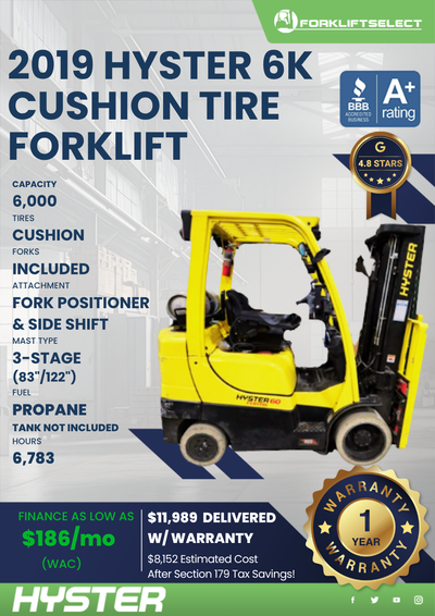 2019 HYSTER 6K CUSHION TIRE FORKLIFT