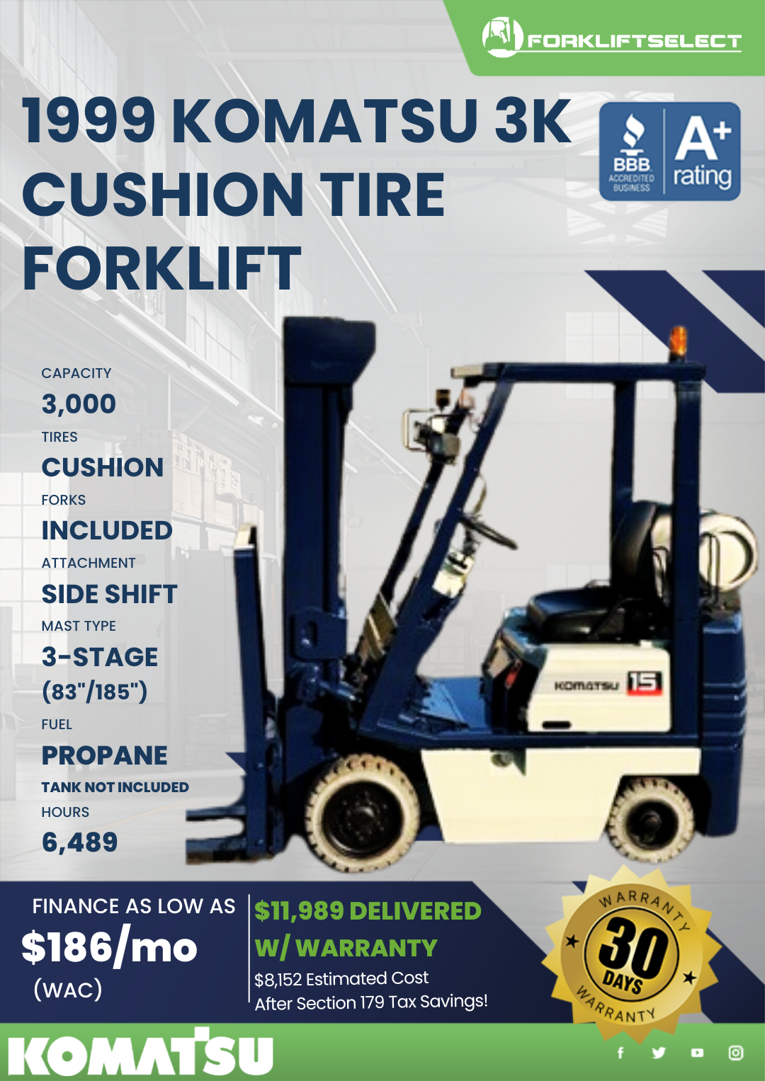 1999 KOMATSU 3K CUSHION TIRE FORKLIFT