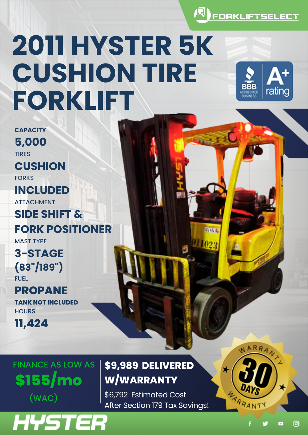 2011 HYSTER 5K CUSHION TIRE FORKLIFT
