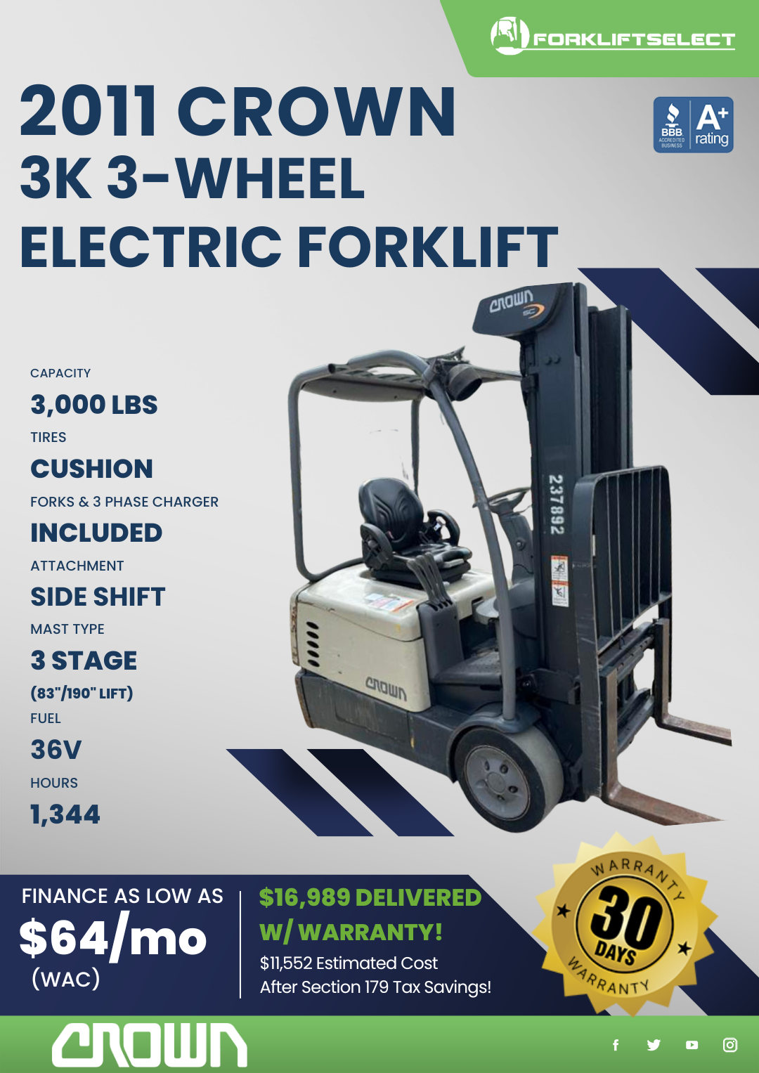 2011 CROWN 3K 3-WHEEL ELECTRIC FORKLIFT