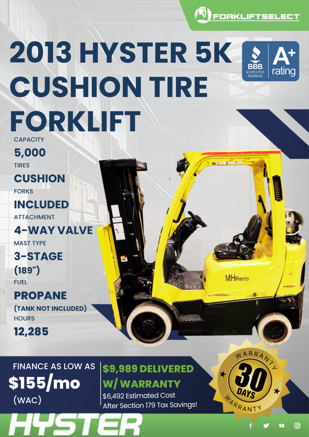 2013 HYSTER 5K CUSHION TIRE FORKLIFT