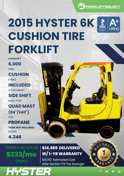 2015 HYSTER 6K CUSHION TIRE FORKLIFT