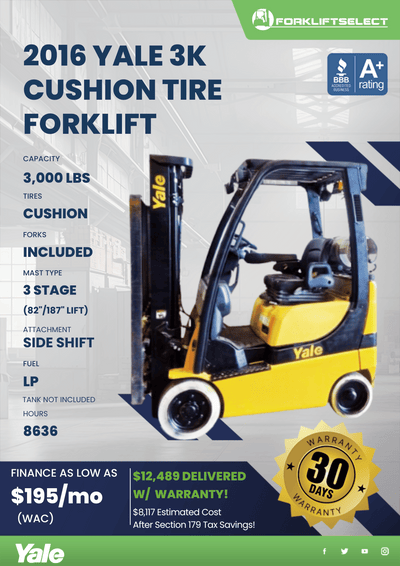 2016 YALE 3K CUSHION TIRE FORKLIFT