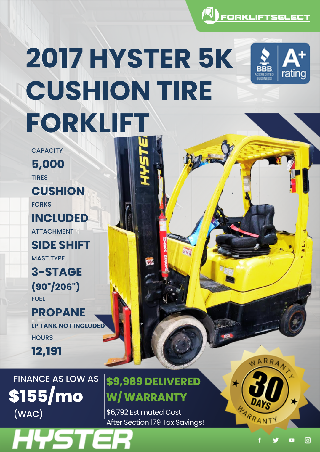 2017 HYSTER 5K CUSHION TIRE FORKLIFT