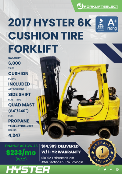 2017 HYSTER 6K CUSHION TIRE FORKLIFT