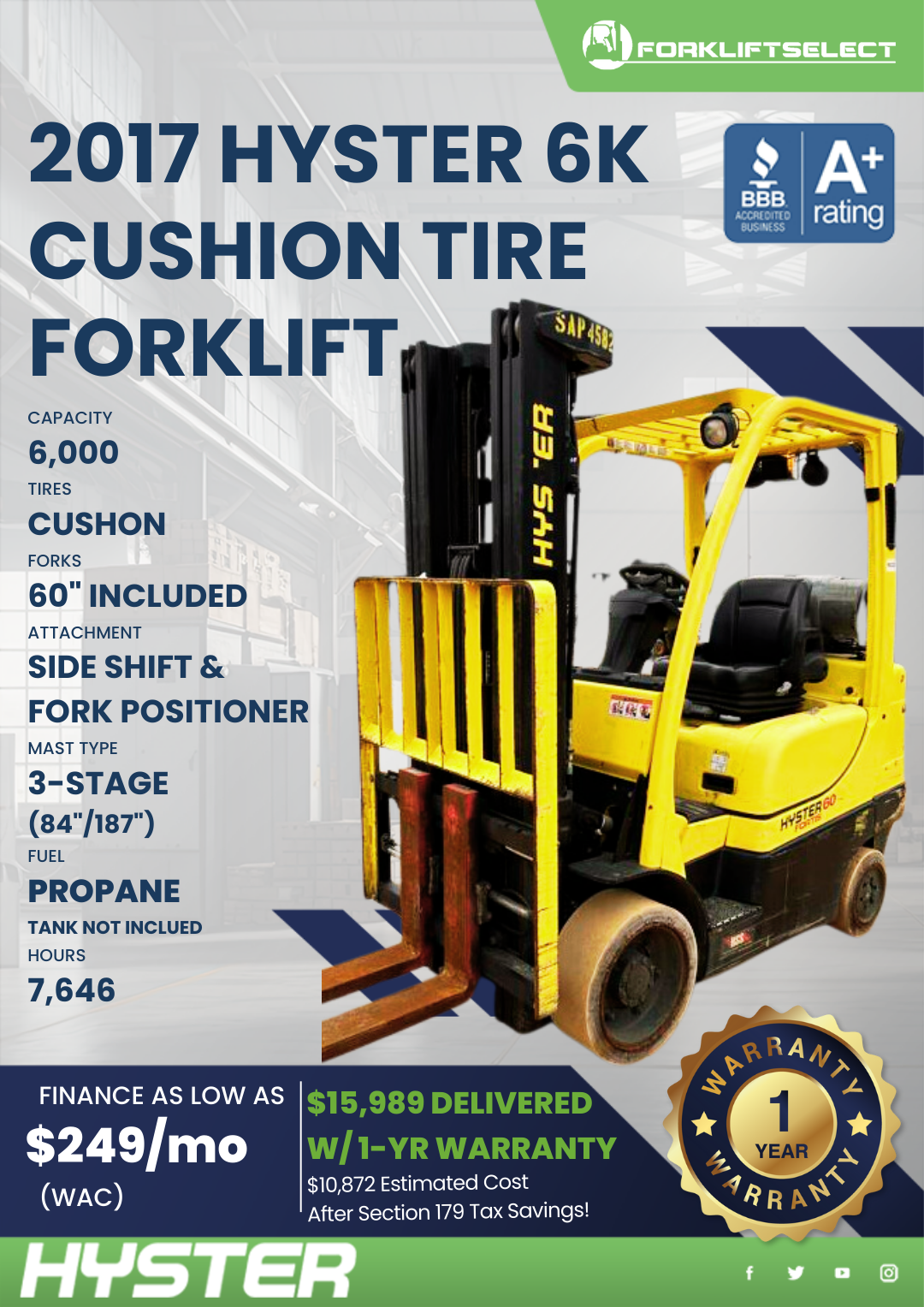 2017 HYSTER 6K CUSHION TIRE FORKLIFT