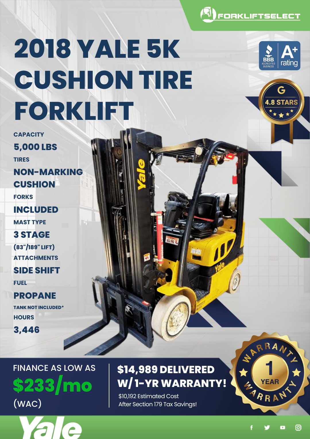 2018 YALE 5K CUSHION TIRE FORKLIFT