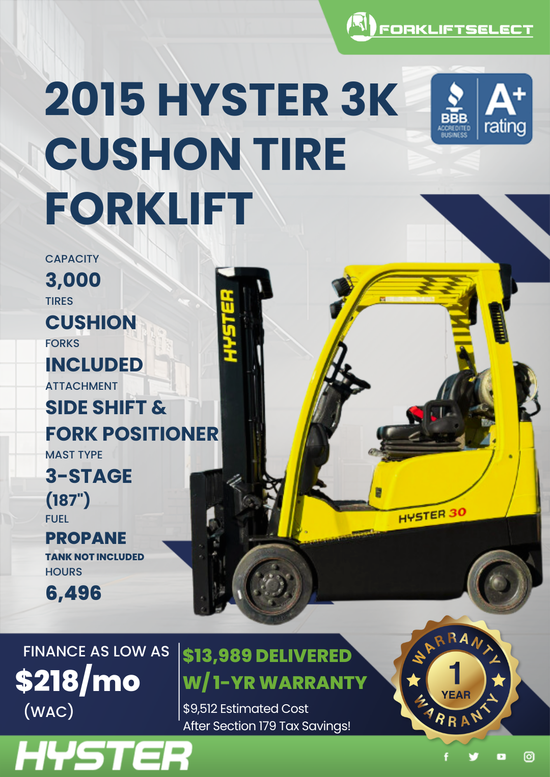 2015 HYSTER 3K CUSHON TIRE FORKLIFT