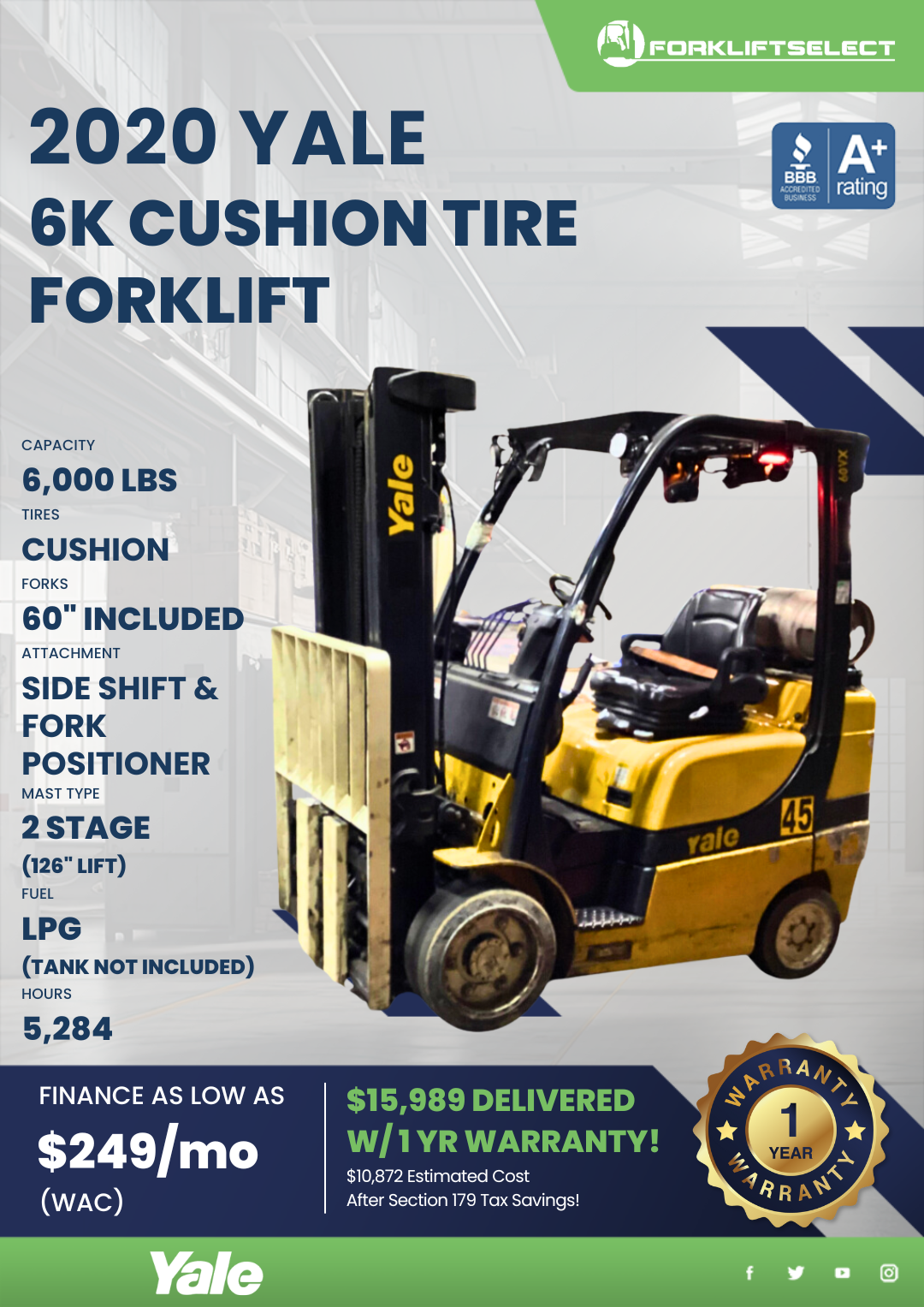 2020 YALE 6K CUSHION TIRE FORKLIFT